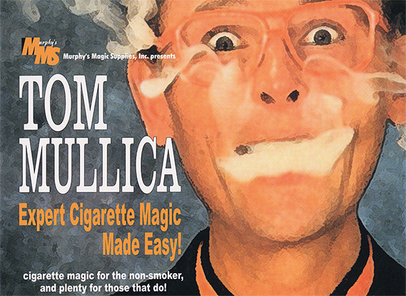 Expert Cigarette Magic Made Easy - Vol.3 by Tom Mullica