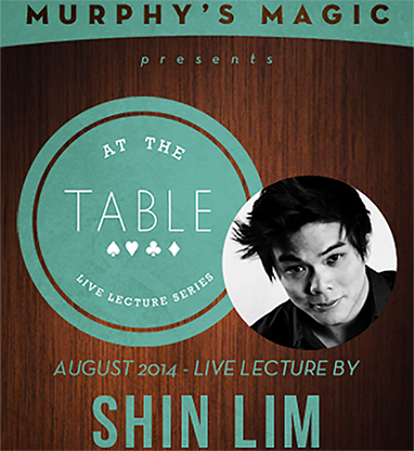 At the Table Live Lecture - Shin Lim 8/20/2014 -