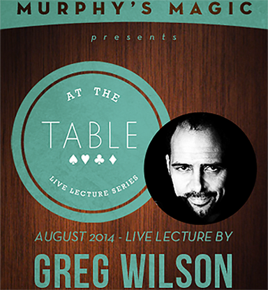 At the Table Live Lecture - Gregory Wilson 8/27/2014 -