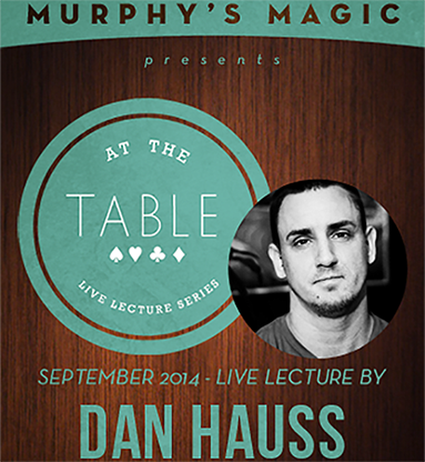 At the Table Live Lecture - Dan Hauss 9/10/2014 -
