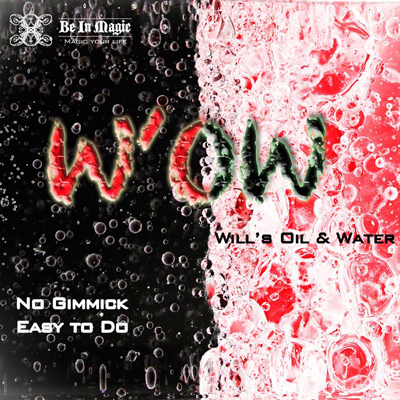 W.O.W. (Will\'s Oil & Water) by Will - Video DOWNLOAD