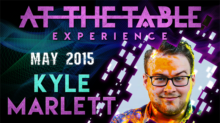 At the Table Live Lecture Kyle Marlett 5/6/2015
