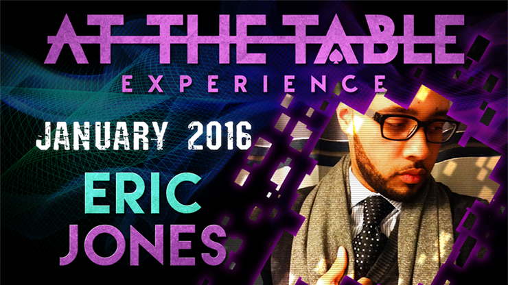 At the Table Live Lecture Eric Jones January 20th 2016