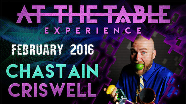 At the Table Live Lecture Chastain Criswell February 17th 2016