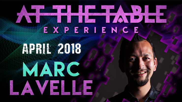 At The Table Live Marc Lavelle April 18th, 2018