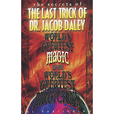 World\'s Greatest The Last Trick of Dr. Jacob Daley by L&L Publishing