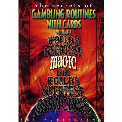 Gambling Routines With Cards Vol. 2 (World\'s Greatest)
