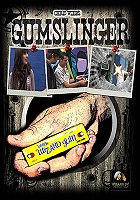 GumSlinger by Chris Webb