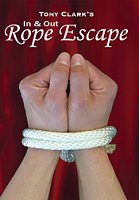 In and Out Rope Escape by Tony Clark
