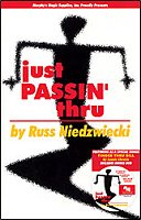 Just Passin' Thru by Russ Niedzwiecki
