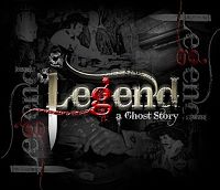 Legend: A Ghost Story by Steve Fearson