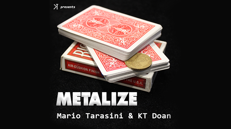 Metalize by Mario Tarasini and KT