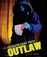 Outlaw: The Ultimate Card Trick by Kris Nevling