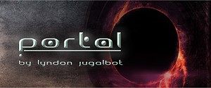 Portal by Lyndon Jugalbot and Mystique Factory Portal by Lyndon Jugalbot and Mystique Factory