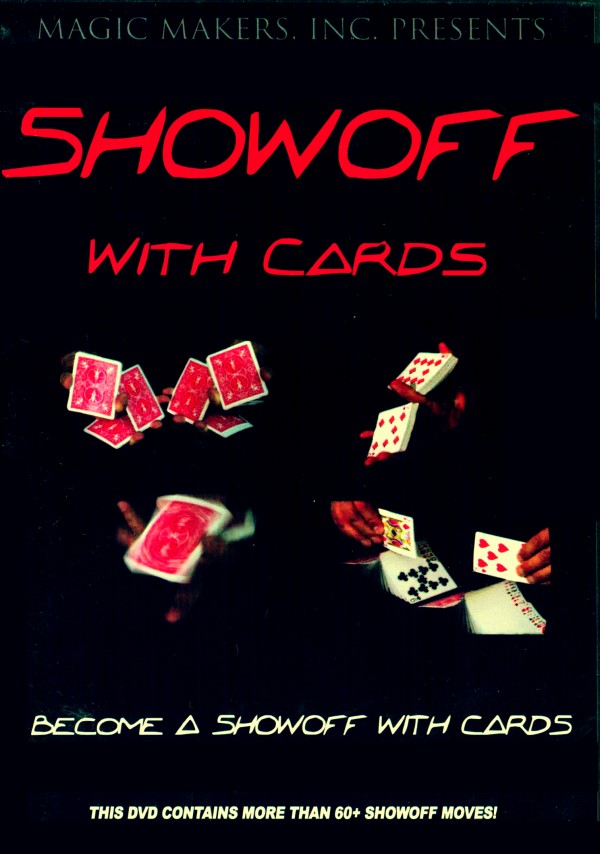 Showoff with Cards