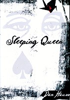 Sleeping Queen by Dann Hauss