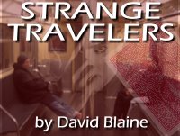 Strange Travelers (Mandolin Back) by David Blaine