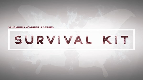 Survival Kit: SansMinds Workers\' Series