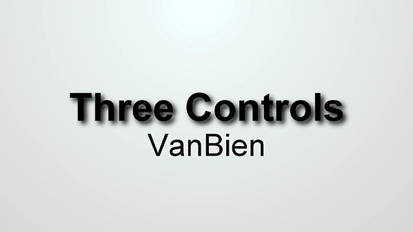 Three Controls by VanBien (MMSDL)