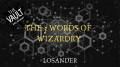 The Vault - The 3 Words of Wizardry by Losander