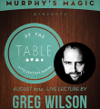At the Table Live Lecture - Gregory Wilson 8/27/2014 - video DOWNLOAD