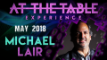 At The Table Live Michael Lair May 16th, 2018