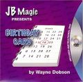 Birthday Card by Wayne Dobson and JB Magic