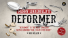 Deformer: The Ultimate Bender by Menny Lindenfeld
