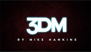 3DM by Mike Hankins (MMSDL)