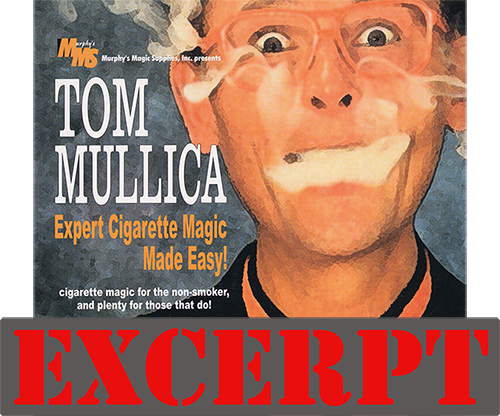 Nicotine Nicompoop video DOWNLOAD (Excerpt of Expert Cigarette Magic Made Easy - Vol.3) by Tom Mullica