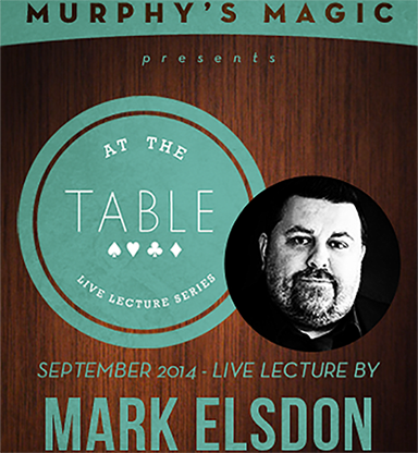 At the Table Live Lecture - Mark Elsdon 9/24/2014 - video DOWNLOAD