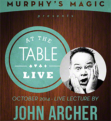 At the Table Live Lecture - John Archer 10/1/2014 - video DOWNLOAD