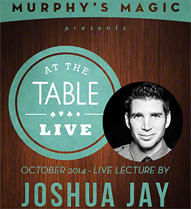 At the Table Live Lecture - Joshua Jay 10/8/2014 -