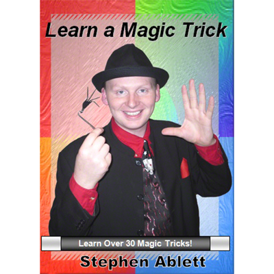Learn a Magic Trick by Stephen Ablett