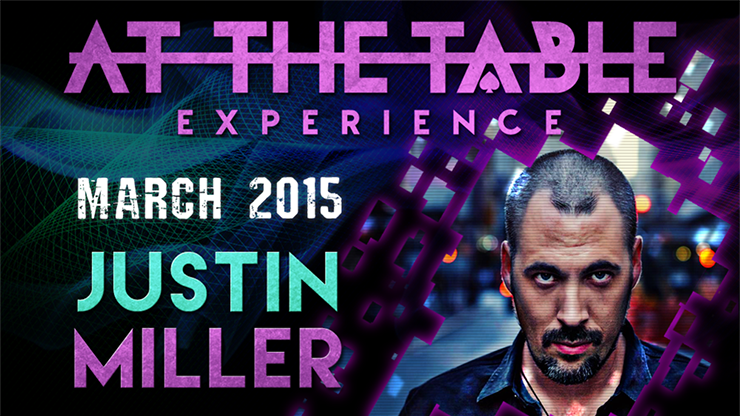 At the Table Live Lecture - Justin Miller 3/18/2015 -