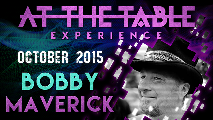 At the Table Live Lecture Bobby Maverick October 7th 2015