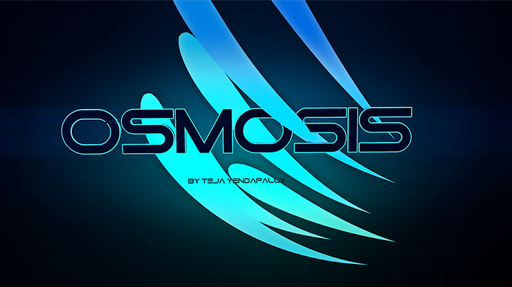 Osmosis by Teja