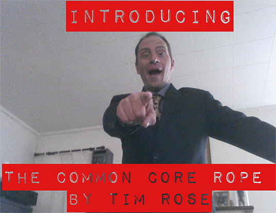 Common Core Rope by Timothy Rose