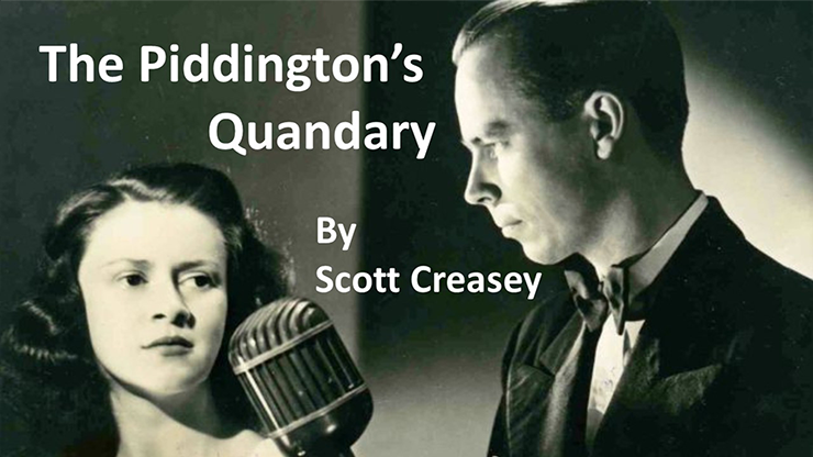 The Piddington\'s Quandary by Scott Creasey