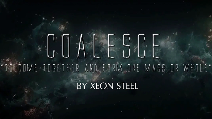 Coalesce by Xeon Steel