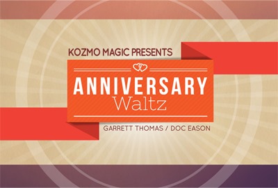 Anniversary Waltz by Garrett Thomas and Doc Eason (MMSDL)