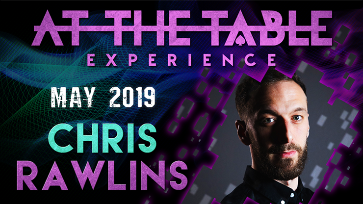 At The Table Live Lecture Chris Rawlins 2 May 15th 2019