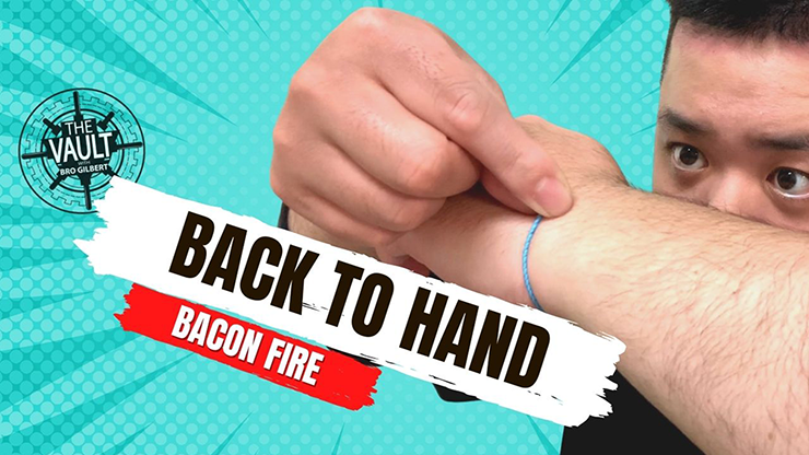 The Vault - Back to Hand by Bacon Fire