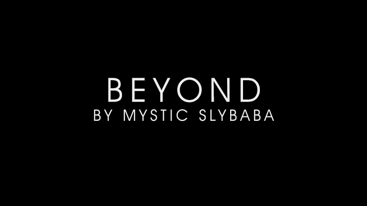 Beyond by Mystic Slybaba