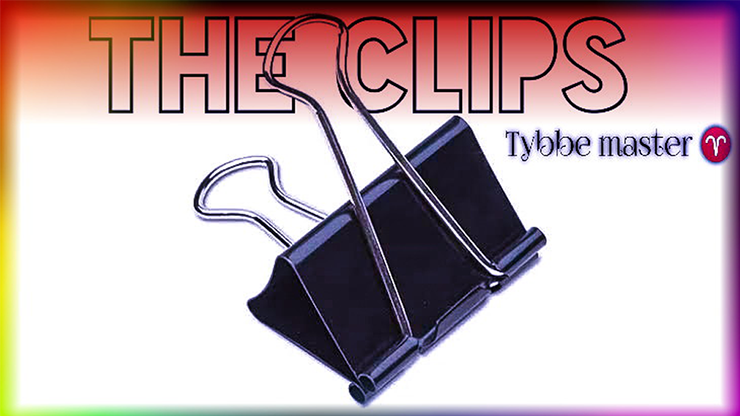 The Clips by Tybbe Master
