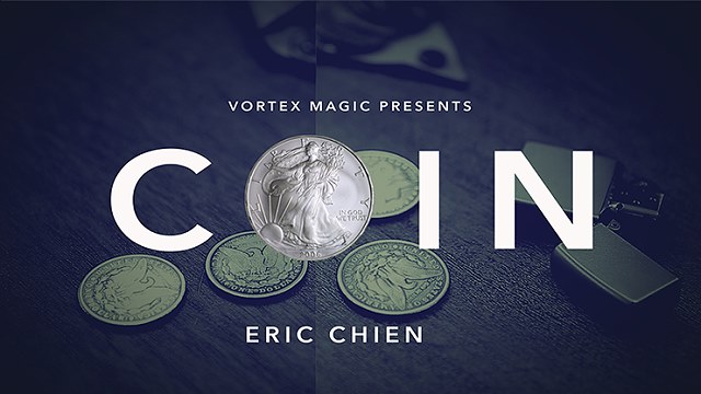 COIN by Eric Chien & Vortex Magic