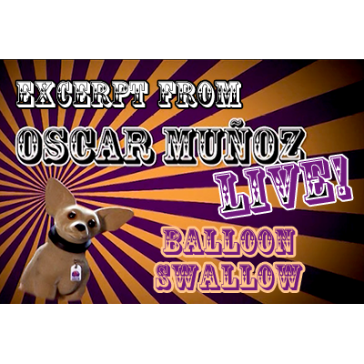 Balloon Swallow by Oscar Munoz (Excerpt from Oscar Munoz Live) video DOWNLOAD