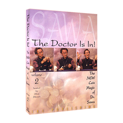 The Doctor Is In - The New Coin Magic of Dr. Sawa Vol 2