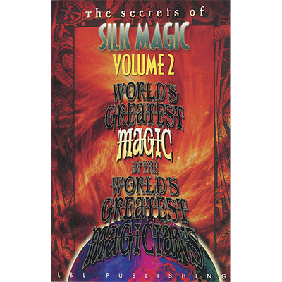 World\'s Greatest Silk Magic volume 2 by L&L Publishing