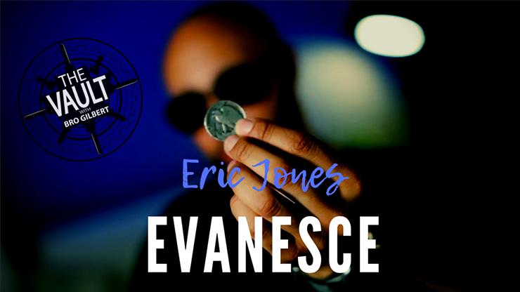 The Vault - Evanesce by Eric Jones